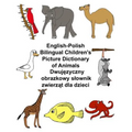 English-Polish Bilingual Children's Picture Dictionary of Animals