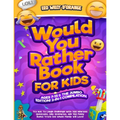 Would You Rather Book for Kids Ages 7-13 & the Jumbo Edition!: 2-IN-1 COMPILATION - Try Not To Laugh Challenge with 700 Hilarious Questions, Silly Sce