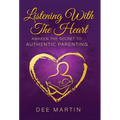 Listening With The Heart