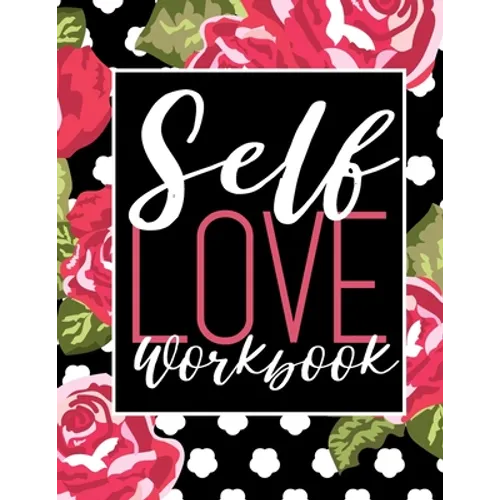Self Love Workbook