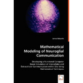 Mathematical Modeling of Neuroglial Communication
