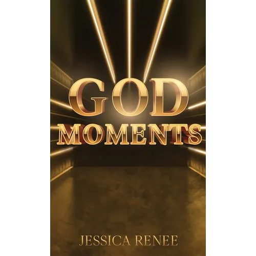 God Moments