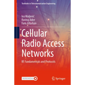 Cellular Radio Access Networks: RF Fundamentals and Protocols