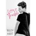 Looking for Trouble