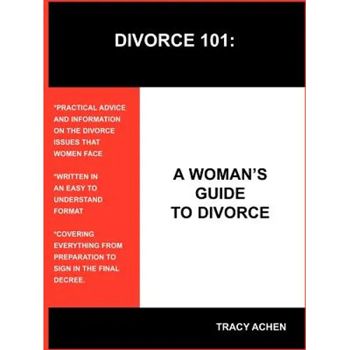 Divorce 101: A Woman's Guide to Divorce