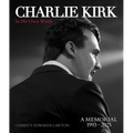 Charlie Kirk, in His Own Words