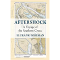 After-Shock: A Voyage of the SOUTHERN CROSS
