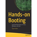 Hands-On Booting: Learn the Boot Process of Linux, Windows, and UNIX