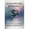 Millionaire Marriage