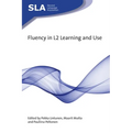 Fluency in L2 Learning and Use