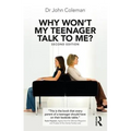 Why Won't My Teenager Talk to Me?