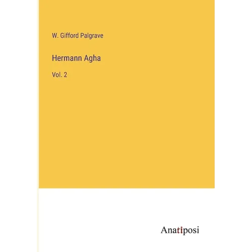 Hermann Agha: Vol. 2