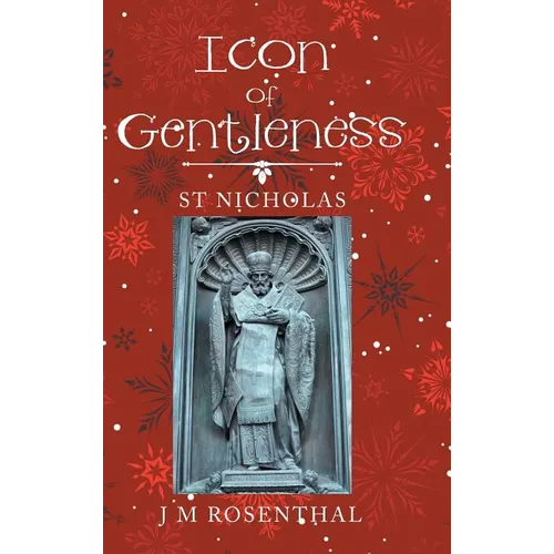 Icon of Gentleness: St Nicholas