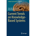 Current Trends on Knowledge-Based Systems