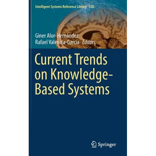 Current Trends on Knowledge-Based Systems