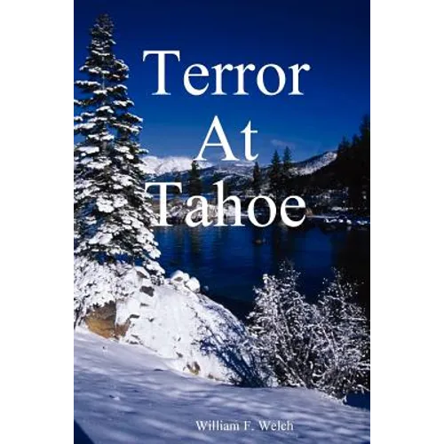 Terror at Tahoe