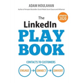 The LinkedIn Playbook: Contacts to Customers. Engage. Connect. Convert.