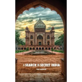 A Search in Secret India