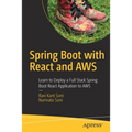Spring Boot with React and AWS: Learn to Deploy a Full Stack Spring Boot React Application to AWS