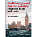Proficiency level English Reading - Practice texts and tests