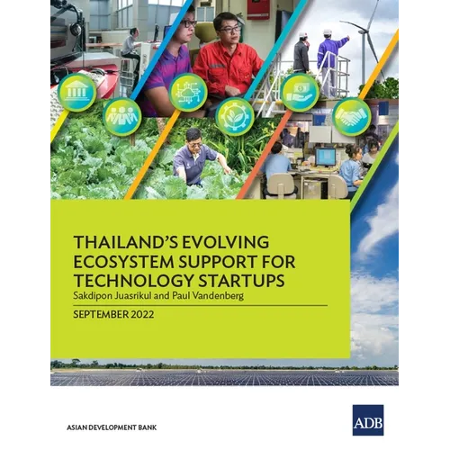 Thailand's Evolving Ecosystem Support for Technology Startups