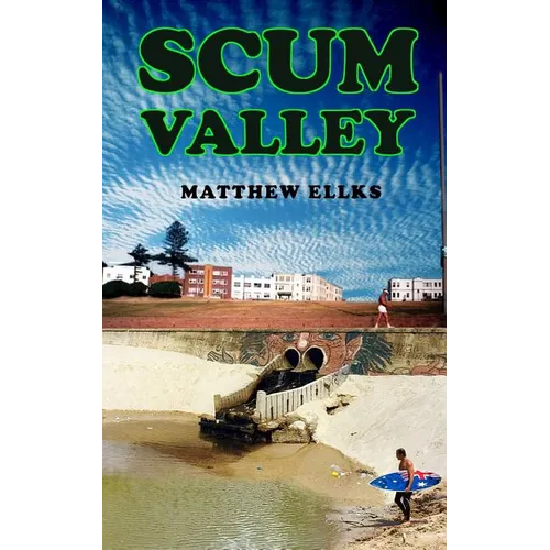 Scum Valley