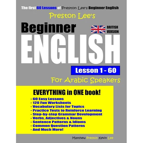 Preston Lee's Beginner English Lesson 1 - 60 For Arabic Speakers (British Version)