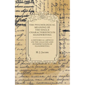 The Psychological Meaning of the Single Characteristics in Handwriting - A Historical Article on the Analysis and Interpretation of Handwriting