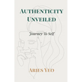 Authenticity Unveiled: Journey to Self