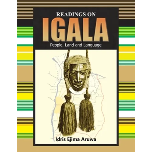Readings on Igala People, Land and Language