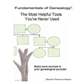Fundamentals of Genealogy: The Most Helpful Tools You've Never Used
