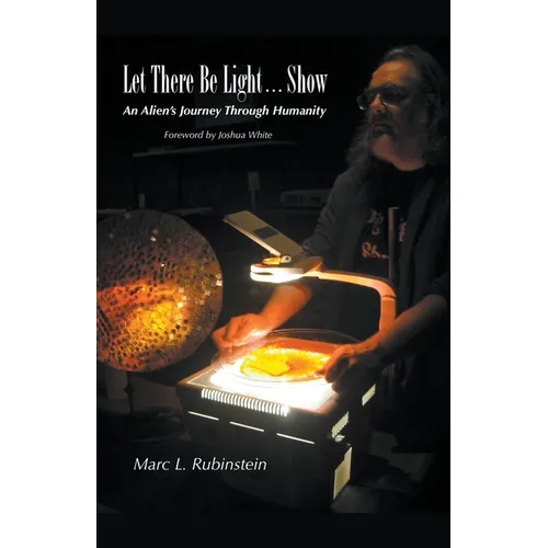 Let There Be Light...Show