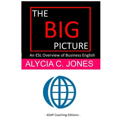 The Big Picture: An ESL Overview of Business English