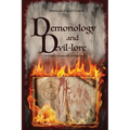 Demonology and Devil-lore: VOLUME I. Annotated and Illustrated