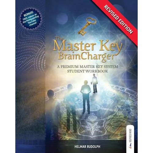 The Master Key BrainCharger: A Premium Master Key System Student Workbook