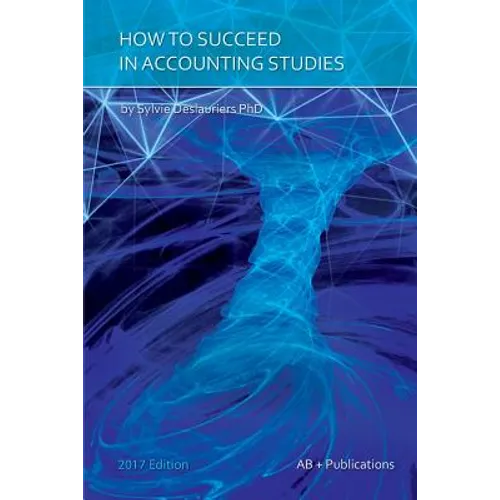 How to Succeed in Accounting Studies