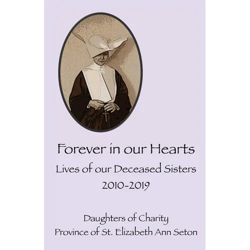 Forever in Our Hearts 2010-2019