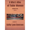 A Who's Who of Tudor Women: G-O