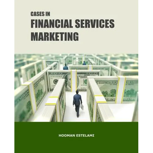 Cases in Financial Services Marketing