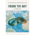 Finding the Way: A Memoir