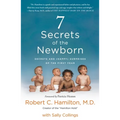 7 Secrets of the Newborn: Secrets and (Happy) Surprises of the First Year