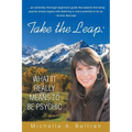 Take the Leap: What It Really Means to Be Psychic
