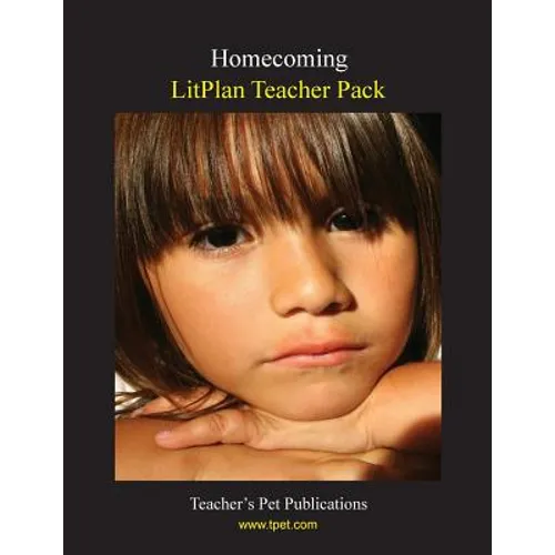 Litplan Teacher Pack: Homecoming