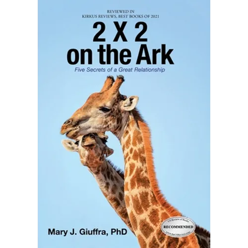 2 X 2 on the Ark: Five Secrets of a Great Relationship