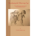 Developing the Observing Eye
