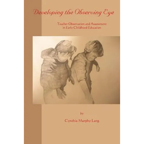 Developing the Observing Eye