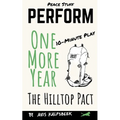 One More Year - The Hilltop Pact: A 10-Minute Environmental Comedy-Drama