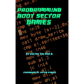 Programming Boot Sector Games