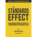 The Standards Effect: How Standards Empower Enterprises to Transform Smarter and Innovate Faster