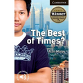The Best of Times? Level 6 Advanced Student Book